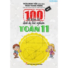 100 Đề Kiểm Tra Định Kì Trắc Nghiệm Toán 11 100 Đề Kiểm Tra Định Kì Trắc Nghiệm Toán 11